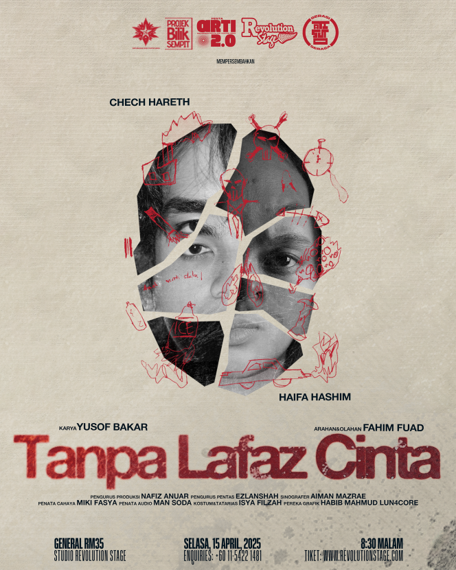 2. TEATER TANPA LAFAZ CINTA : 15 APRIL 2025 : SELASA : 8.30 MALAM