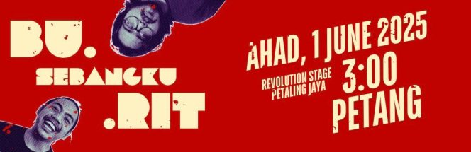 4. TEATER BU.SEBANGKU.RIT : 1 JUN 2025 (AHAD) : 3:00 PETANG