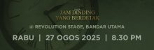 1. TEATER JAM DINDING YANG BERDETAK : 27 OGOS 2025 (RABU) : 8:30 MALAM