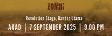6. TEATER ZOMBI KEHIDUPAN FASA KEENAM : 8 SEPTEMBER 2025 (AHAD) : 9:00 MALAM